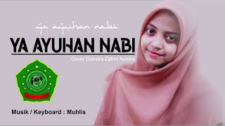 YA AYUHAN NABI COVER SHOLAWAT BY DIANDRA ZAHRA AURELIA