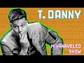 T. DANNY: ALÁM NEM TOLTAK BE SEMMIT | Mivanaveled Show