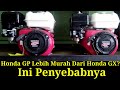 Apakah Ini Sebabnya? Honda GP 160/200 lebih murah dari Honda GX 160/200.