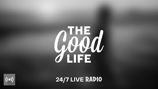 The Good Life Radio x Sensual Musique • 24/7 Live Radio | Deep & Tropical House, Chill & Dance Music