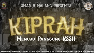 Kiprah: Menuju Panggung KSSH