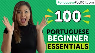 Learn Portuguese: 100 Beginner Portuguese Videos You Must Watch