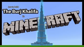 How to Build the Burj Khalifa in Minecraft | Tutorial