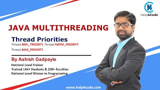 #6 Thread Priorities in Java | MIN_ PRIORITY, NORM_PRIORITY, MAX_PRIORITY | By Ashish Gadpayle