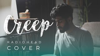 CREEP (Cover) - Ishaan Kaushik