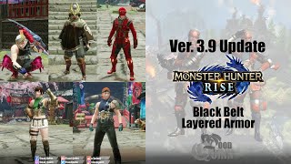 MH Rise Fashion Hunter: Ver 3.9 Update (Black Belt)