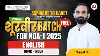 Noun | शूरवीर Batch For NDA-I 2025 | English | Class 02