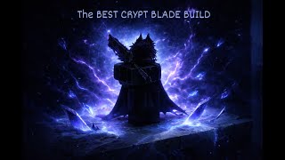 This Crypt Blade Build Isn’t Fair… | DEEPWOKEN GANKING