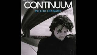 John Mayer - Continuum (Full Album)