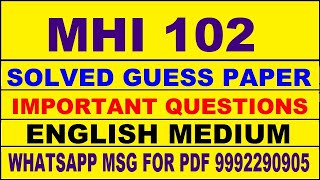 mhi 102 guess paper in english | mhi 102 important questions | mhi 102 study material