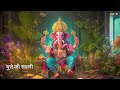 jai ganesh jai ganesh jai ganesh deva ravneet singh