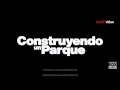 series construyendo un parque