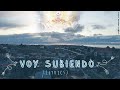 Voy Subiendo (Concept Lyrics) - Grupo Echos