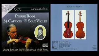 Pierre Rode - 24 Caprice for Solo violin (Oscar Shumsky)