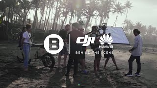 DJI \u0026 Huawei TVC - Behind the Scene - Baliprod