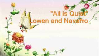 Lowen and Navarro - All is Quiet