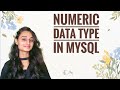 Numeric Data Type in MySQL|| Mysql Tutorial Series|| Code With Neha 