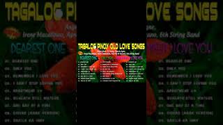 TAGALOG PINOY OLD LOVE SONGS ☘ ILOCANO SONGS NONSTOP ☘ Marvin Agne,6th String Band,DJ Clang