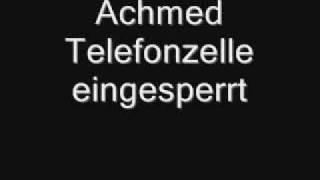 Achmed Telefonzelle eingesperrt