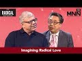 The Radical Imagination: Imagining Radical Love (David Kyuman Kim)