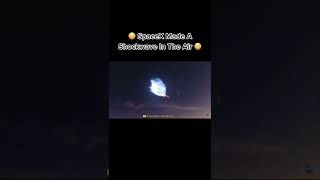 SpaceX Made A SHOCKWAVE!😱 #ElonMusk #Shorts