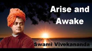 Arise and Awake - Swami Vivekananda