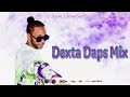 Dexta Daps Mix 2024 | Daxta Daps Mixtape 2024 | Dexta Daps Ladies Mix 2024 | Gyal Session