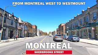 Driving from Montreal West to Westmount via Sherbrooke Street May 2020