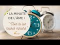 Vois-tu les heures miroirs - La minute de l'âme