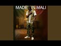 Made in Mali