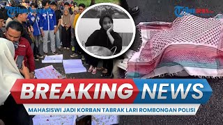 🔴BREAKING NEWS: Heboh Mahasiswi Cianjur Korban Tabrak Lari Rombongan Polisi, Kasus Ditutup-tutupi