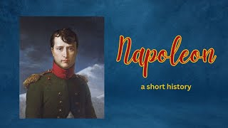 Napoleon in 10 Minutes: Conquests, Exile \u0026 Legacy!