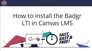 Installing the Badgr LTI install for Canvas