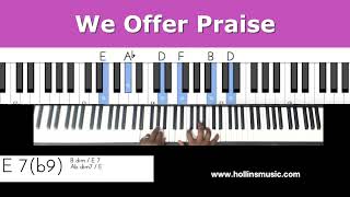 We Offer Praise Gospel Piano Tutorial