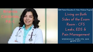 ‘Spinal CSF Leaks - A Frequently Misdiagnosed Cause of Headaches in EDS’ with Brianna Cardenas