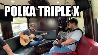 POLKA TRIPLE X - Acordeón \u0026 Bajo Quinto