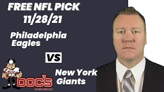 NFL Picks - Philadelphia Eagles vs New York Giants Prediction, 11/28/2021 Week 12 NFL Best Bet