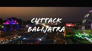 Cuttack Baliyatra 2018 | କଟକ ଐତିହାସିକ ବାଲିଯାତ୍ରା ୨୦୧୮ | Cinematic video by Satyaswarup#balijatra2018