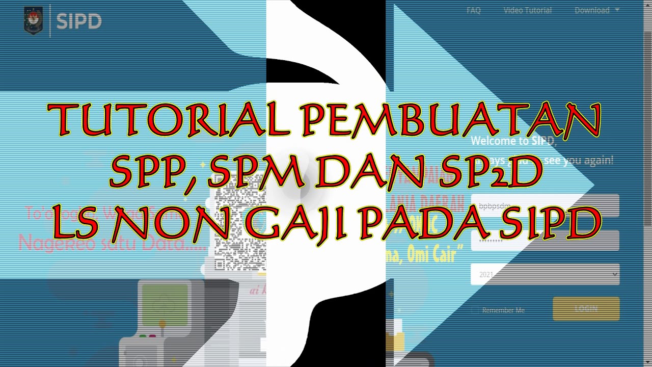 Tutorial Pembuatan Spp Spm Dan Sp2d Ls Pada Sipd Youtube