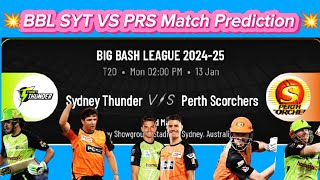 SYT vs PRS Dream11 Prediction, BBL highlights,Cricket prediction Team Prediction, BBL 2024-25 #bbl