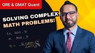 How an Uneducated Person Solves a Complex GMAT/GRE Problem!