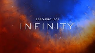 zero-project - Infinity (2019 version)