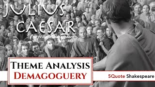 Julius Caesar Theme Analysis 5: Demagoguery and Realpolitik vs Idealism