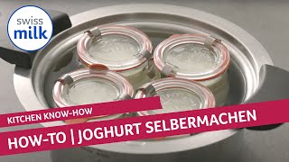 Wie kann ich Joghurt selber machen? | How-to-Video | Swissmilk (2020)