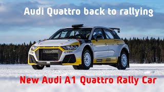 New Audi A1 Quattro Rally Car Class Rally2 | Audi Quattro is back to rallying