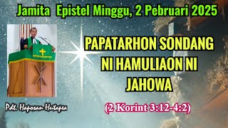 Jamita Partangiangan, Epistel Minggu 2 Maret 2025, 2 Korint 3:12-4:2 @haposanhutapea