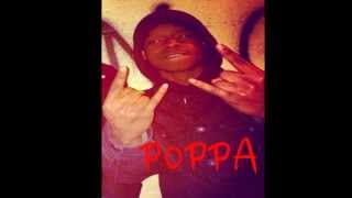 Poppa - Ball Till I Fall ( Produced By Roca Beats ) *NGB*