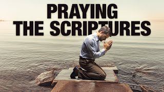ALWAYS PRAY GOD'S WORD! You Will Change The Way You Pray After Listening To This