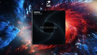 DeReN - The Void (Extended Mix) [PROXIMUM]