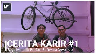 Cerita Karir #1 Saya Memilih Software Developer